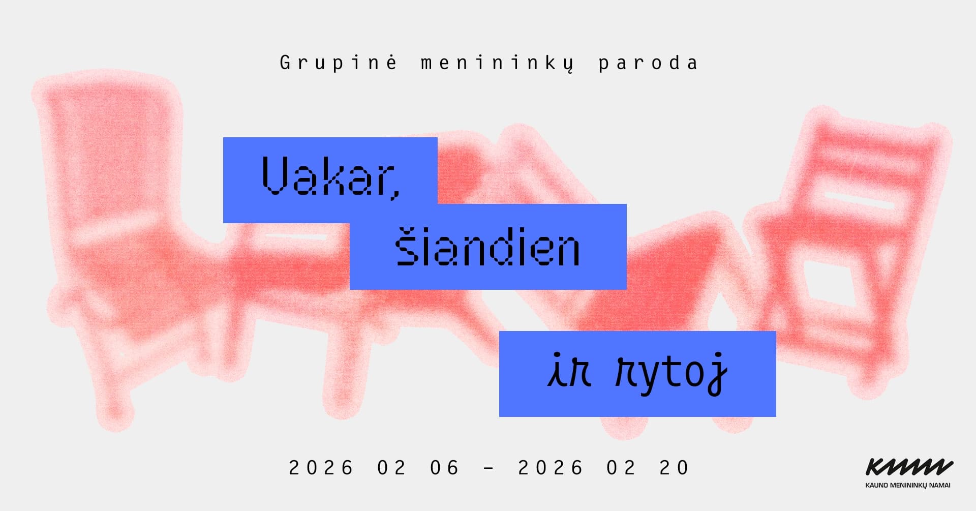 Atviro kvietimo parodų ciklas KASDIENYBĖ
